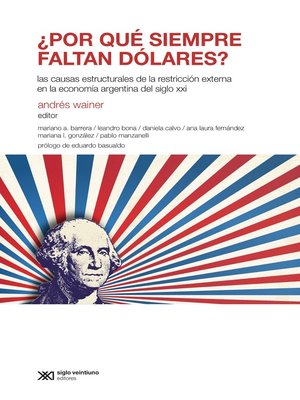 cover image of ¿Por qué siempre faltan dólares?
